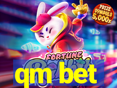 qm bet